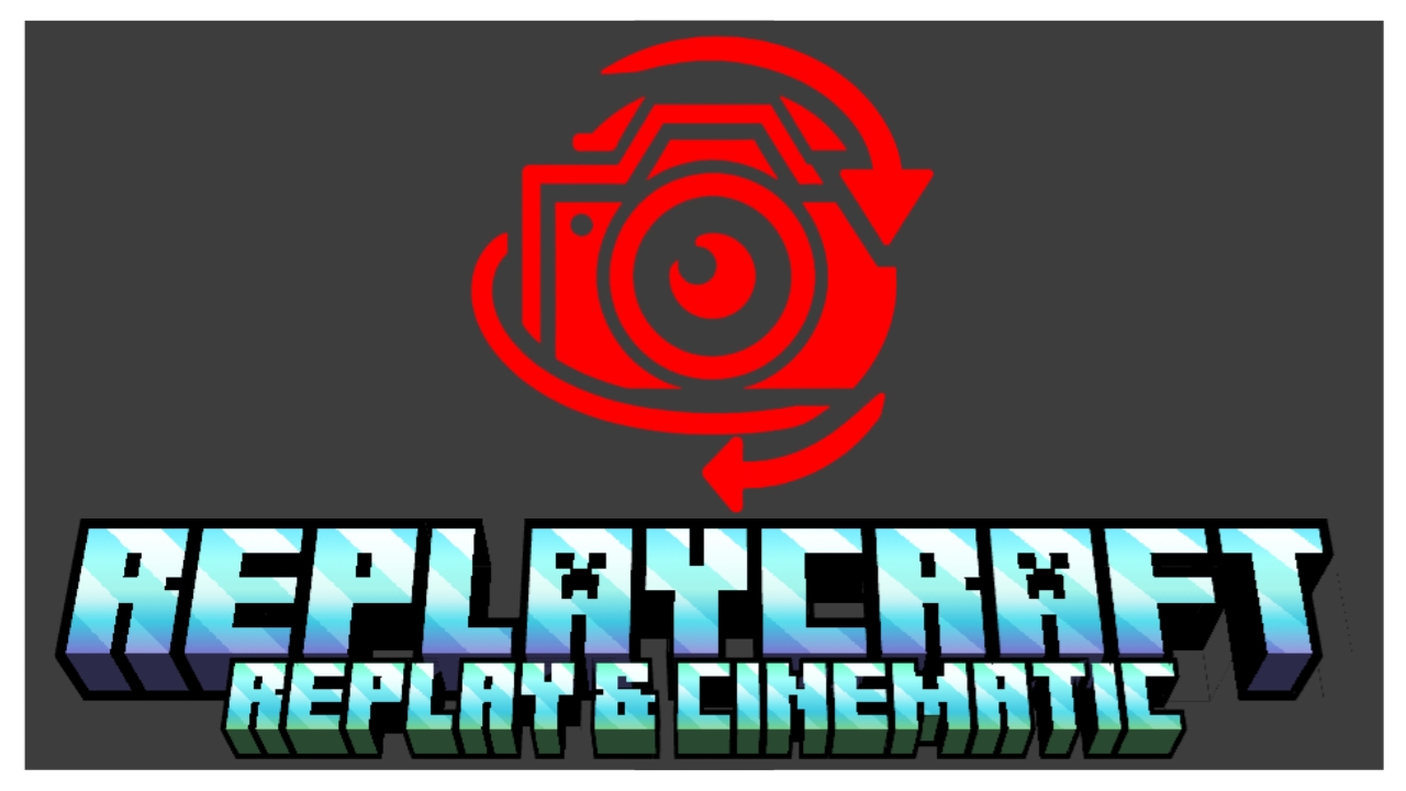 ReplayCraft